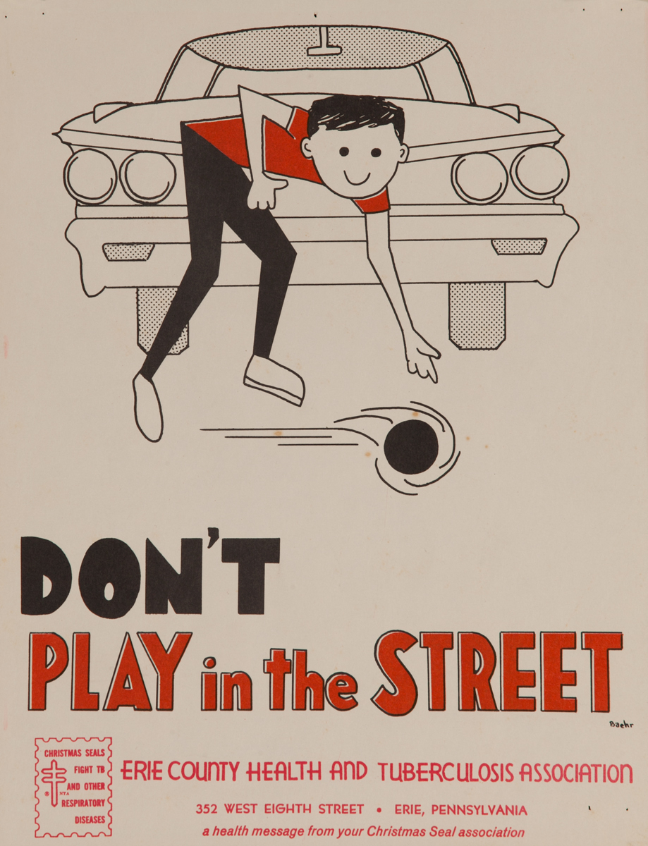 Don't Play in the Streets<br>American Health Poster