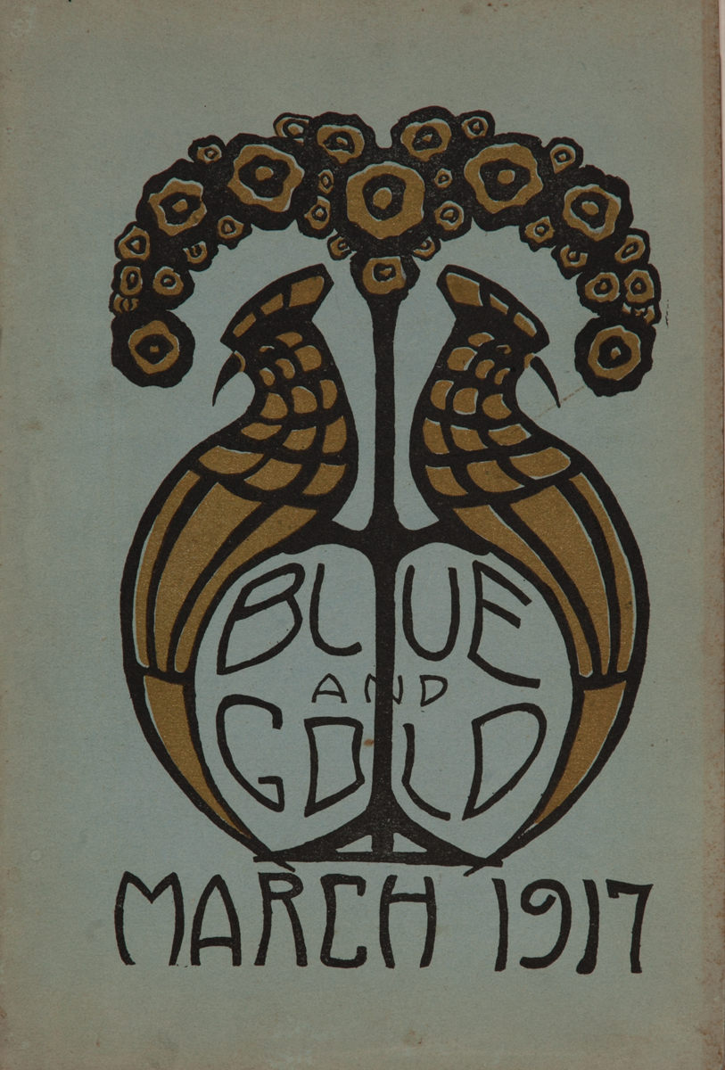 The Blue and Gold, Girls High School Student Magazine, March 1917