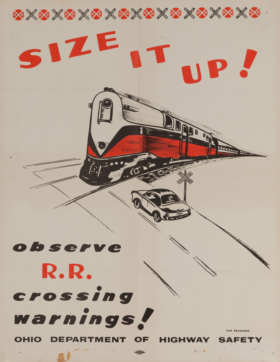 Size it Up - Observe R.R Crossing Warnings<br>Ohio Department of Highway Safety Poster