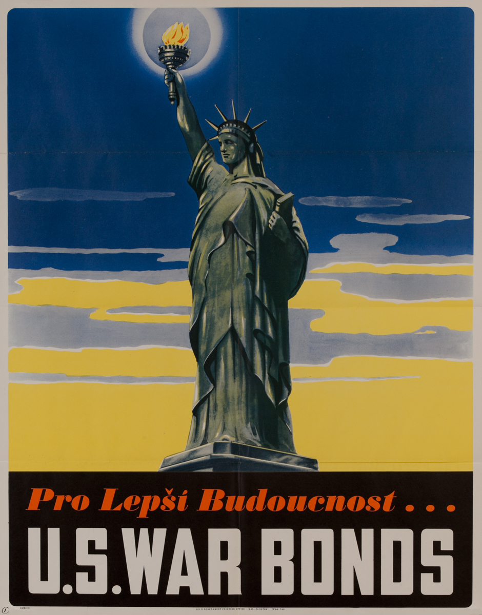 Pro Lepši Budoucnost(For a Better Tomorrow)<br>U.S. War Bonds Poster