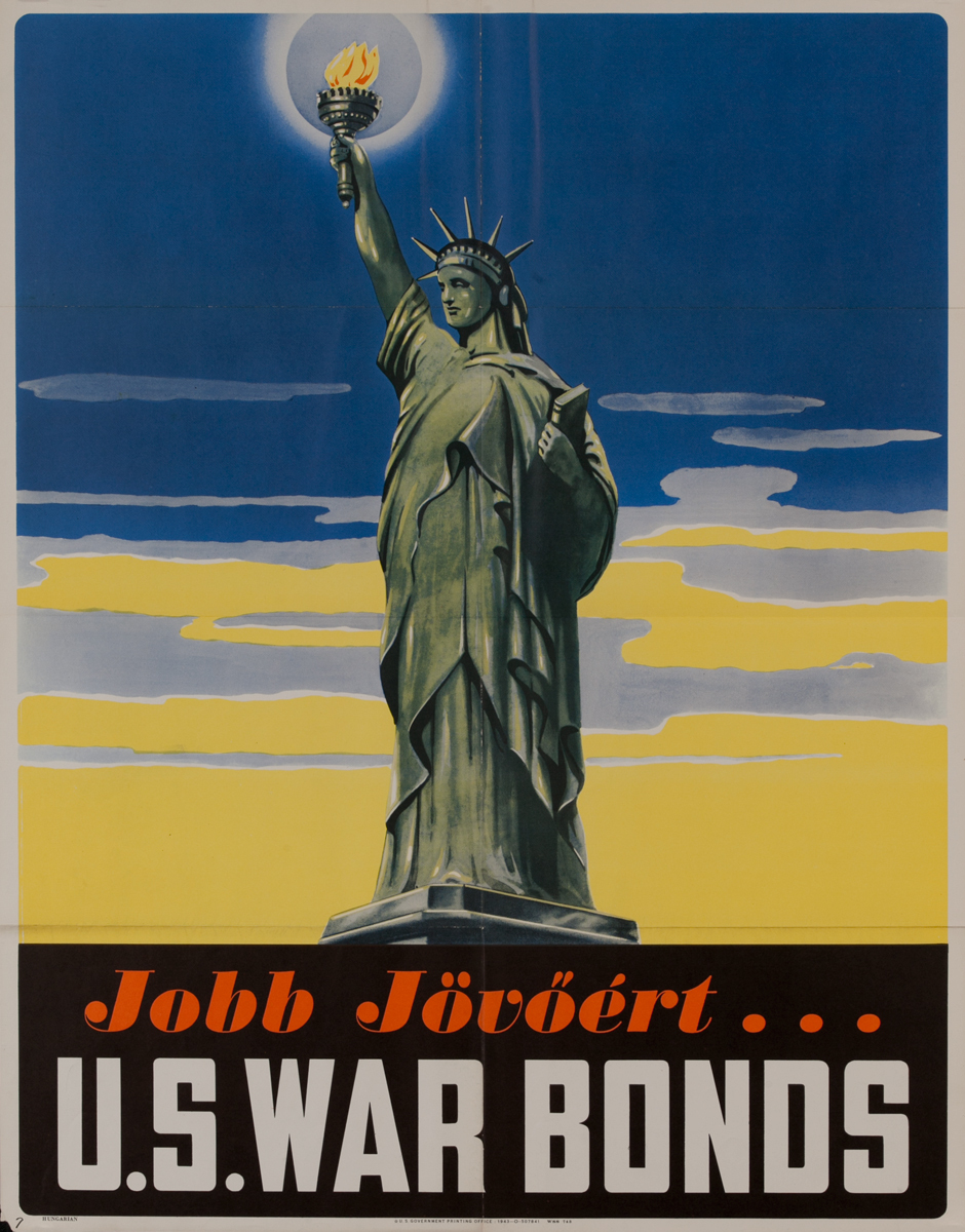Jobb Jövöért (For a Better Tomorrow)<br>U.S. War Bonds Poster