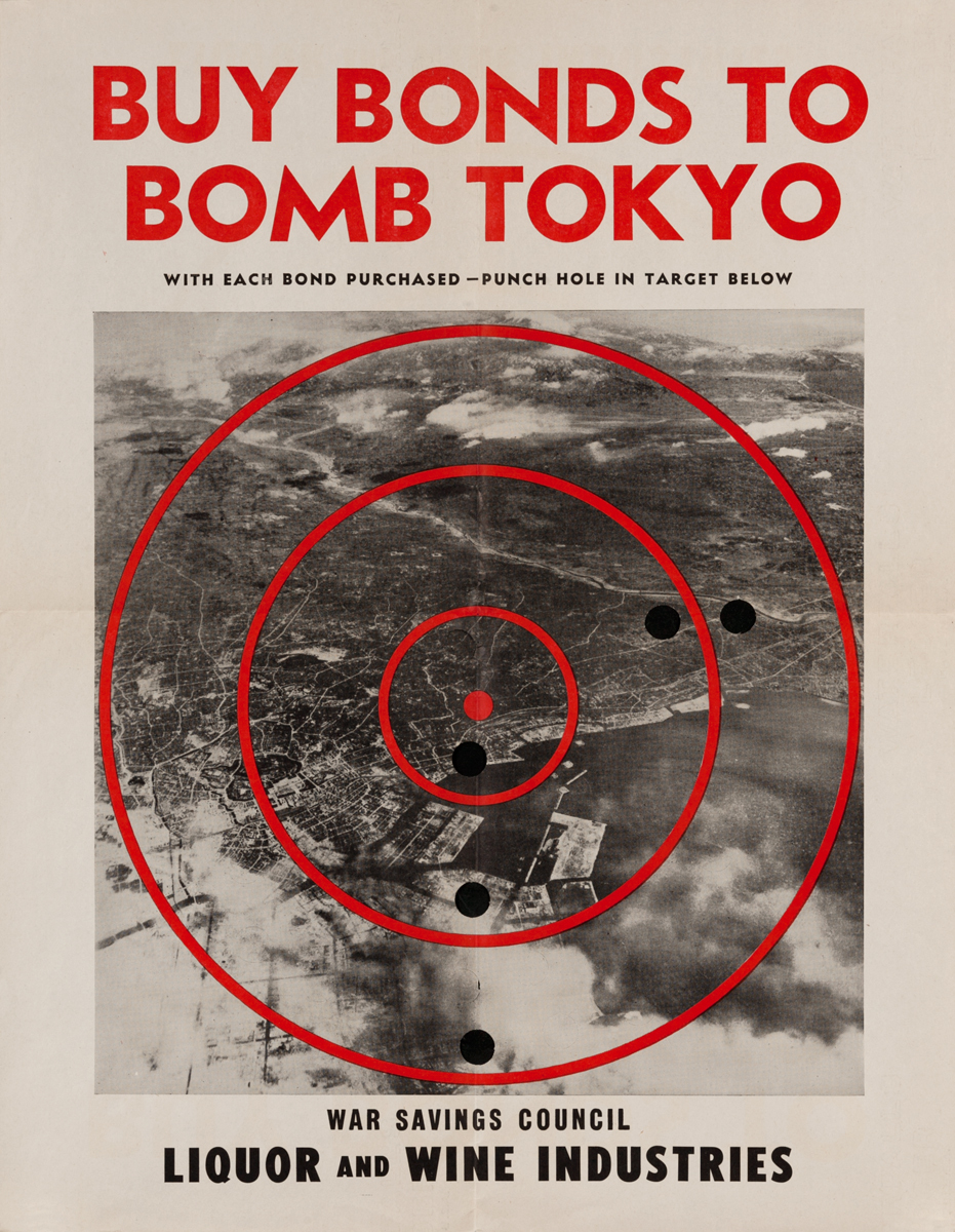 Buy Bonds to Bomb Tokyo, War Savings Council Liquor and Wine Industries WWII Poster