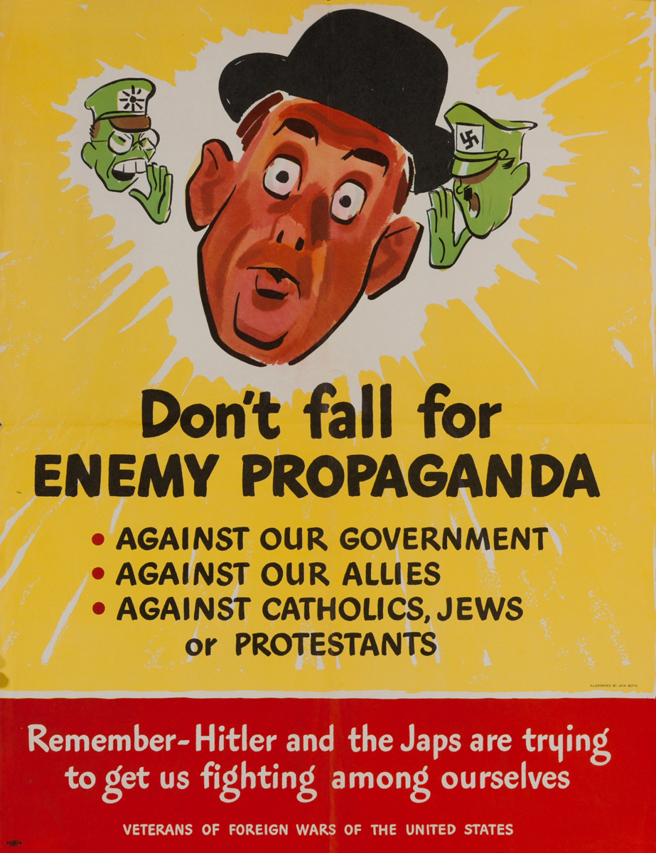 Don't Fall for Enemy Propaganda<br>Veterans of Foreign Wars of the United States WWII Poster
