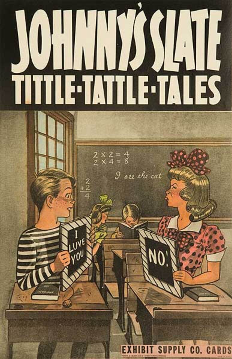 Johnny's Slate tittle Tattle Tales  Original Carnival Display Poster