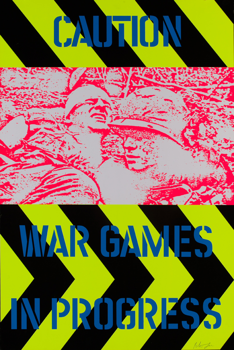 Caution War Games in Progress<br>Hand Signed Peter Gee Poster
