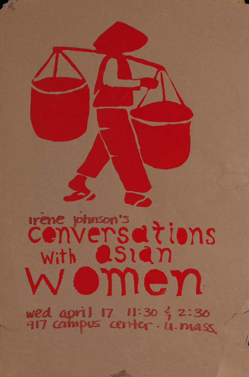 Conversations WIth Asian Women, College Protest Poster