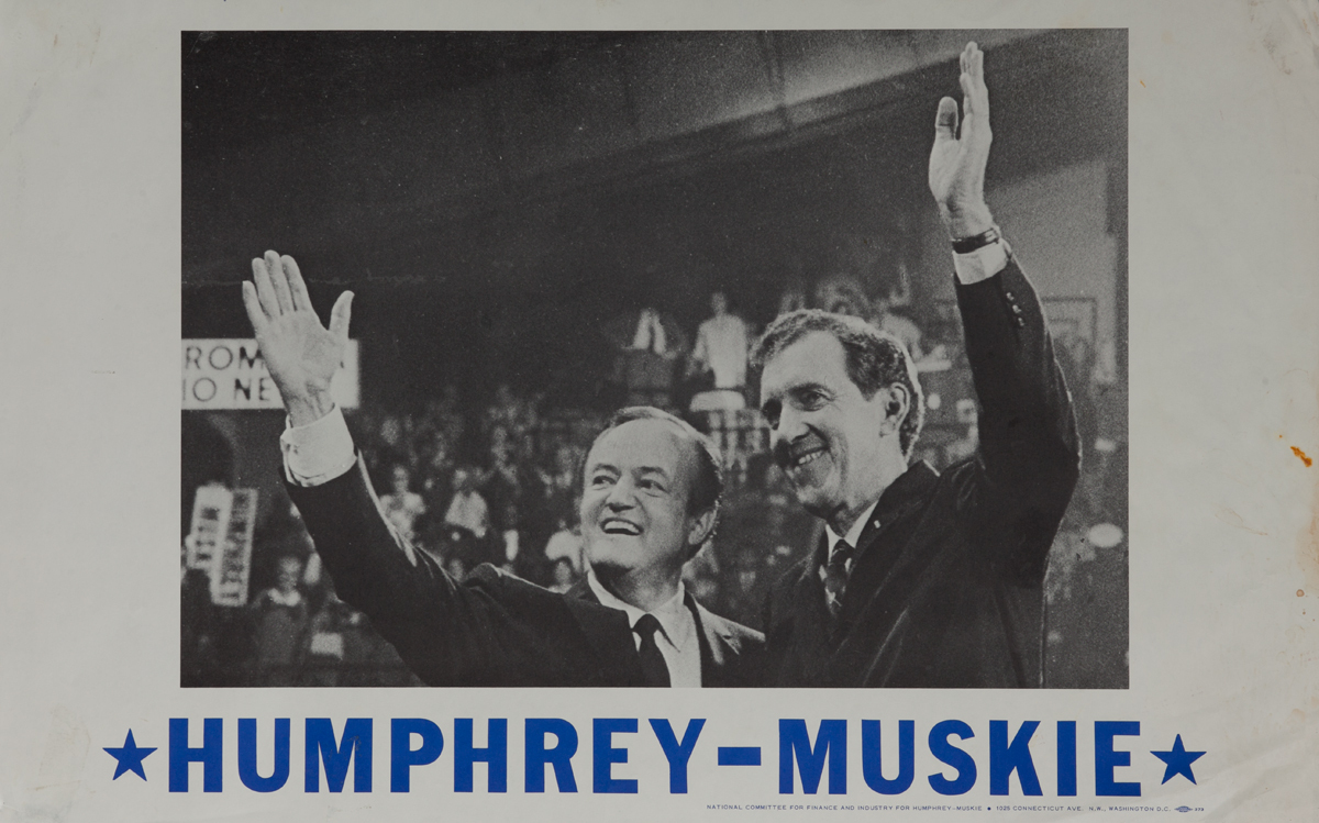Humphrey - Muskie Political Campaign Poster
