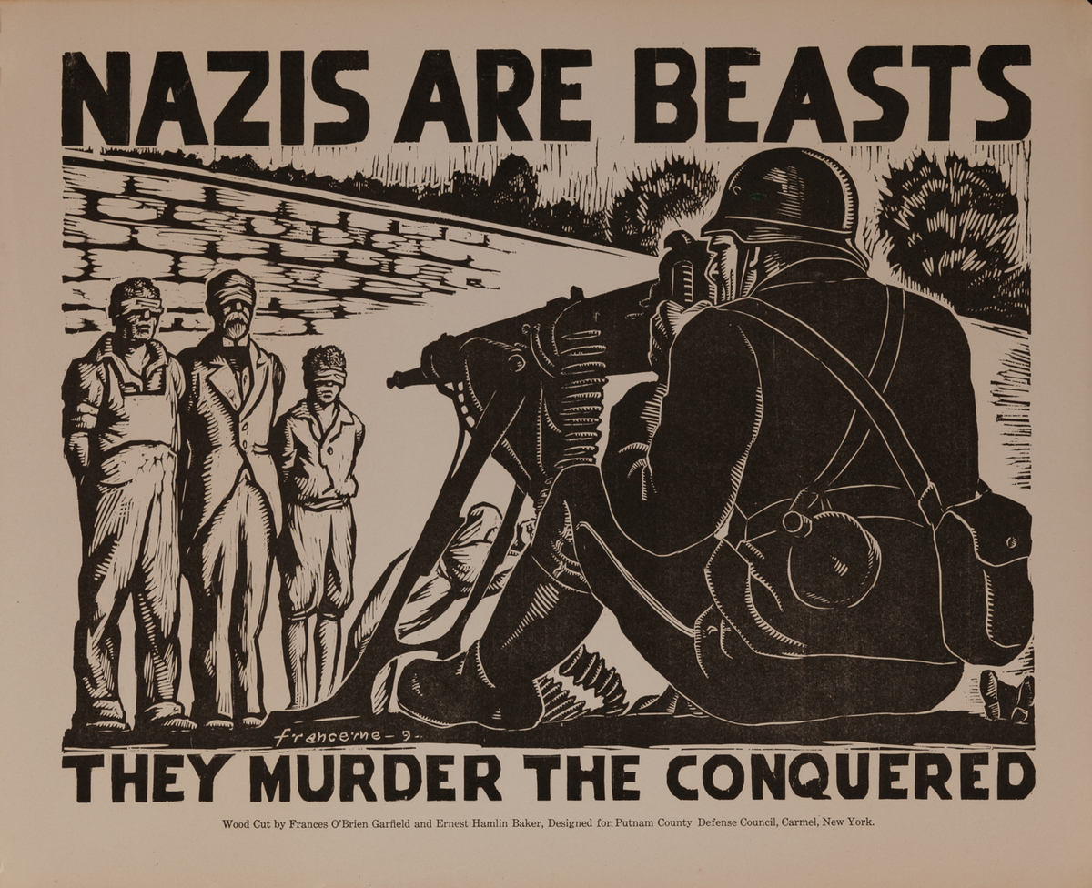 Nazis are Beasts, they Murder the Conquered<br>WWII poster