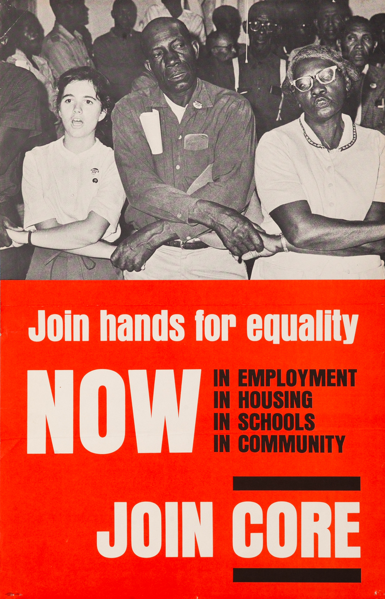 Join hands for equality NOW - in Employment - in Housing - in Schools, in Community. JOIN CORE