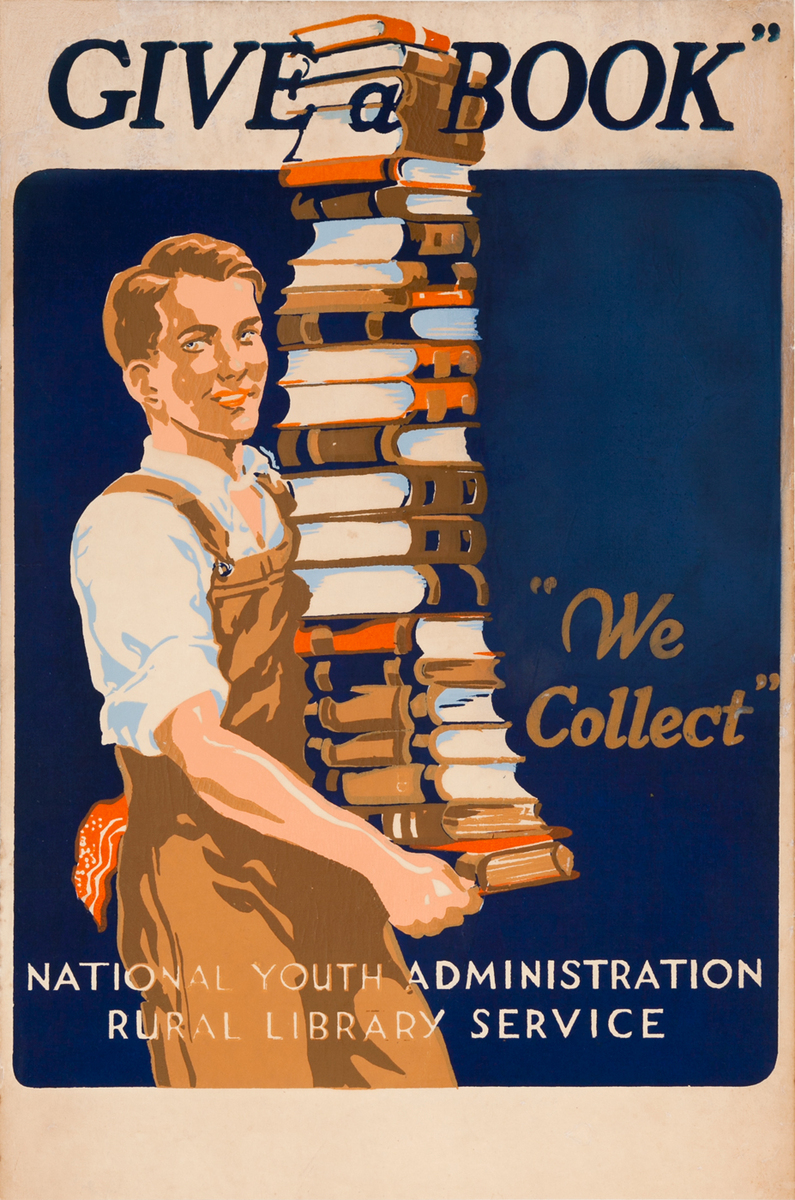 Give a Book, We Collect, RARE WPA National Youth Administration Rural Library Service