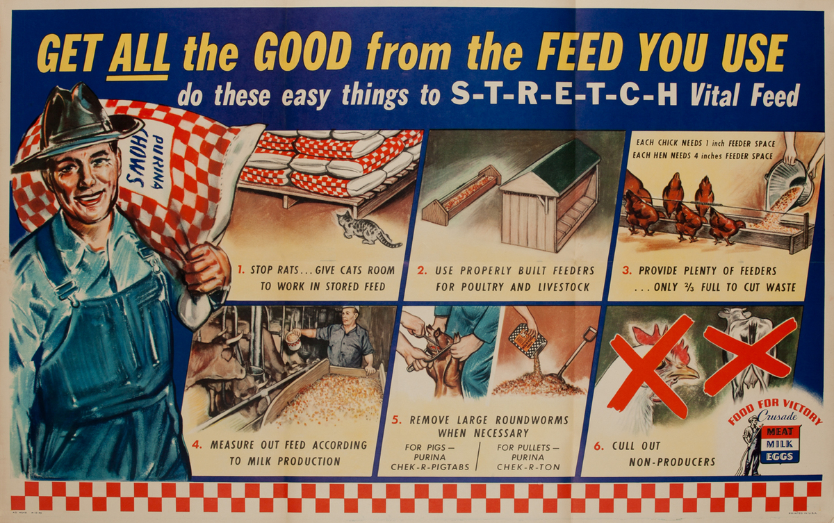 Get all the Good from the Feed you use. WWII Purina Poster