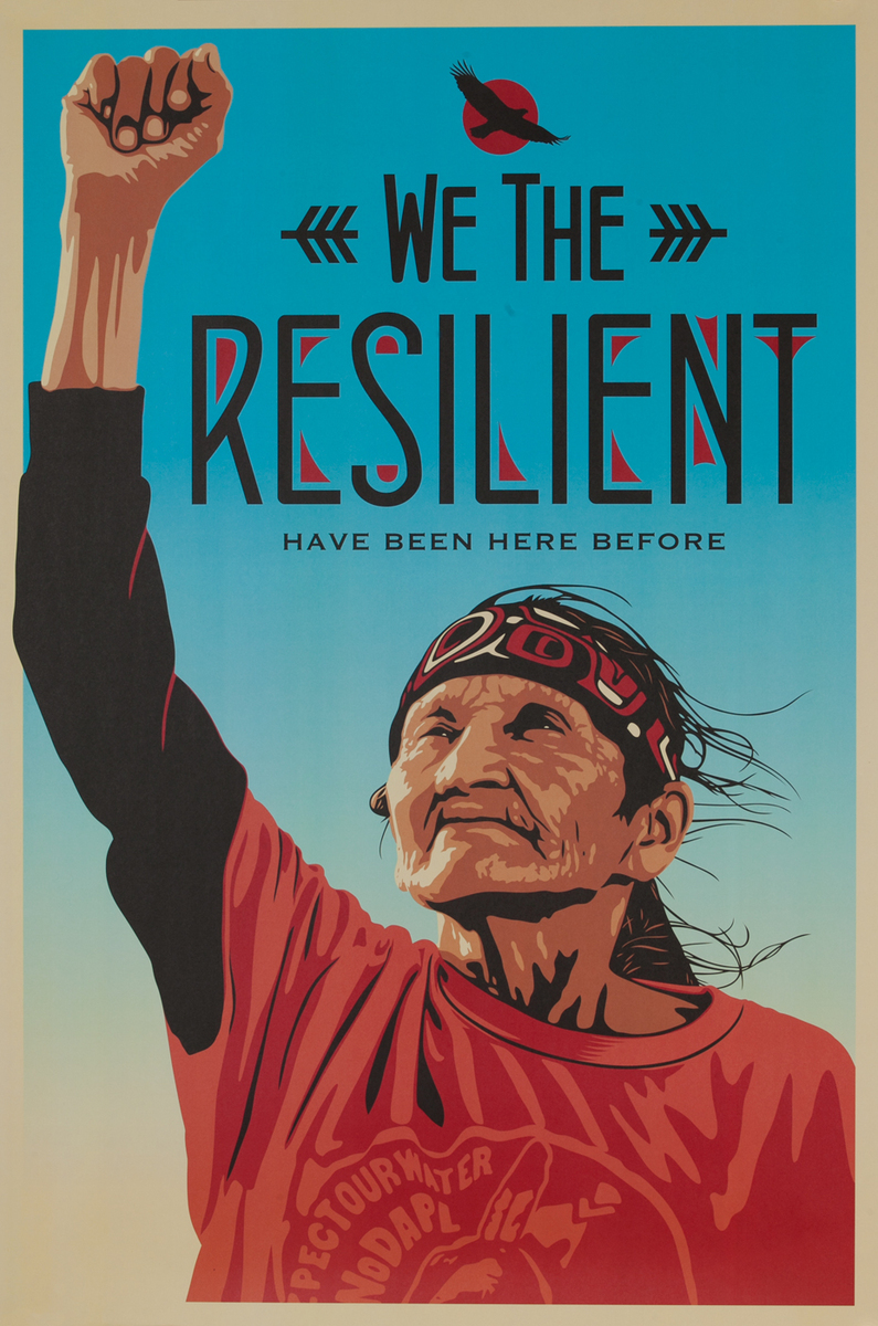 We the Resilient Have Been Here Before, Women's March Protest Poster