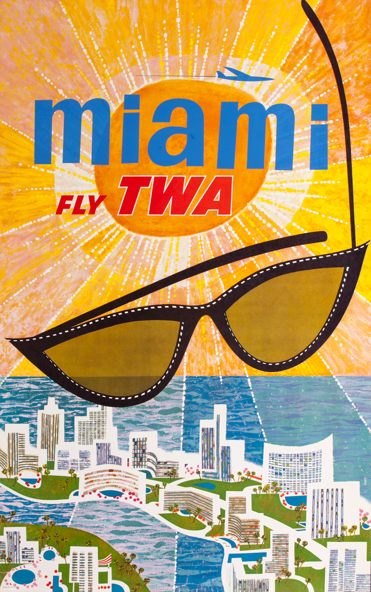 Miami Fly TWA, Sunglasses Travel Poster