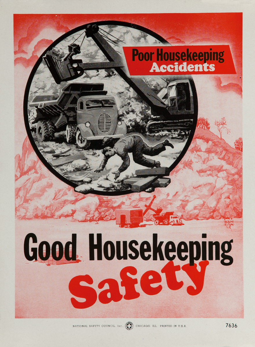 National  Safety Council  Poster <br>Poor Housekeeping - Good Housekeeping