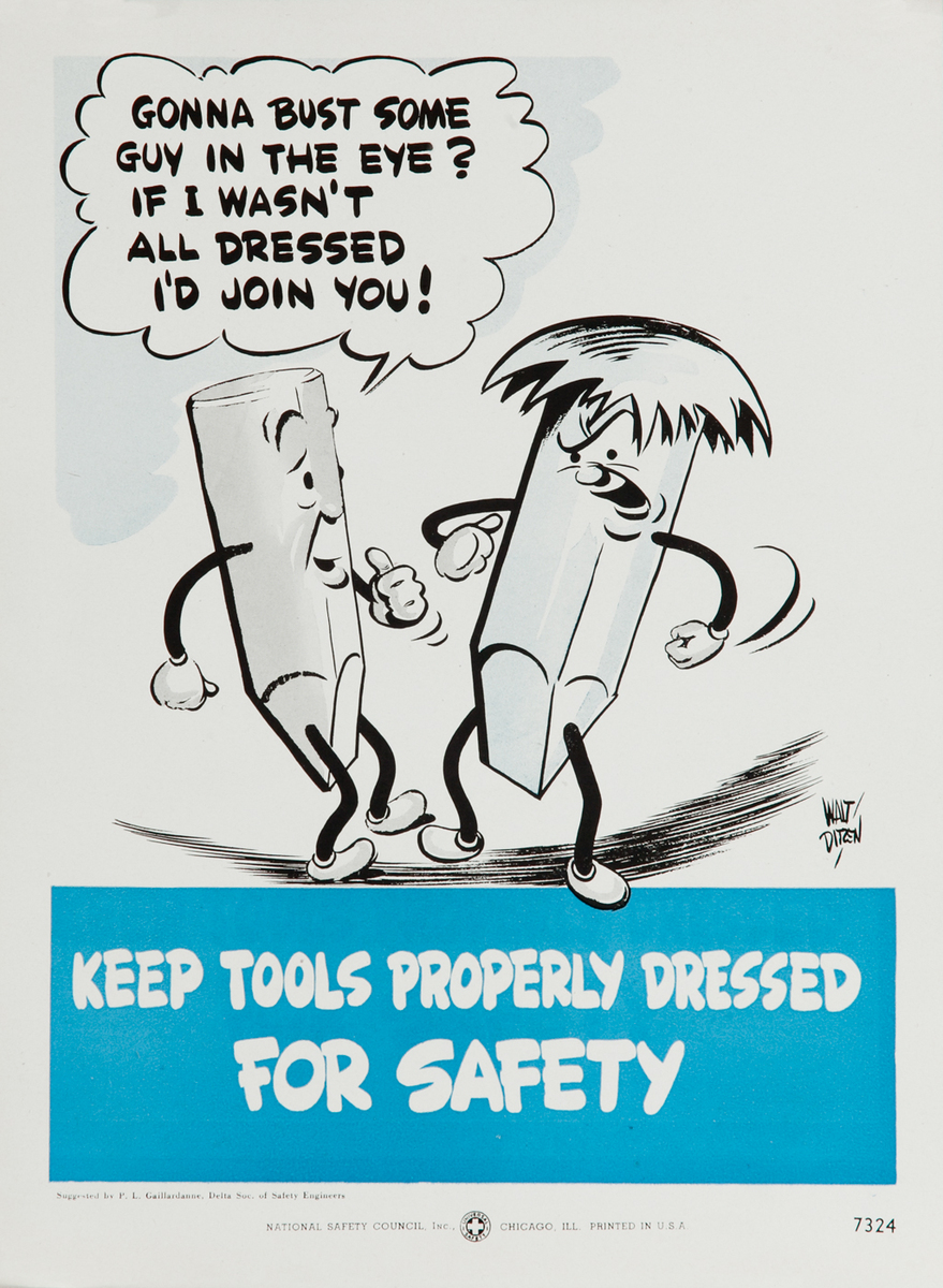 National  Safety Council  Poster <br>Keep Tools Properly Dressed