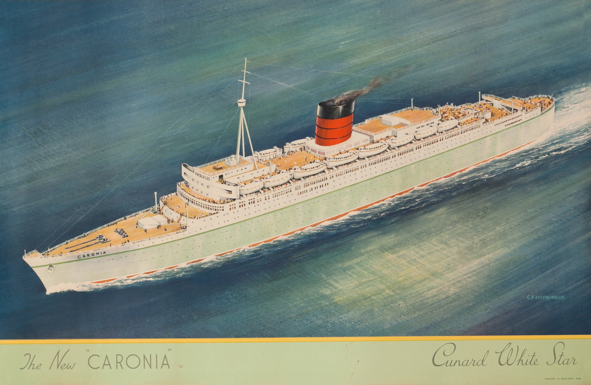 Cunard White Star - The New Caronia Cruise Line Poster