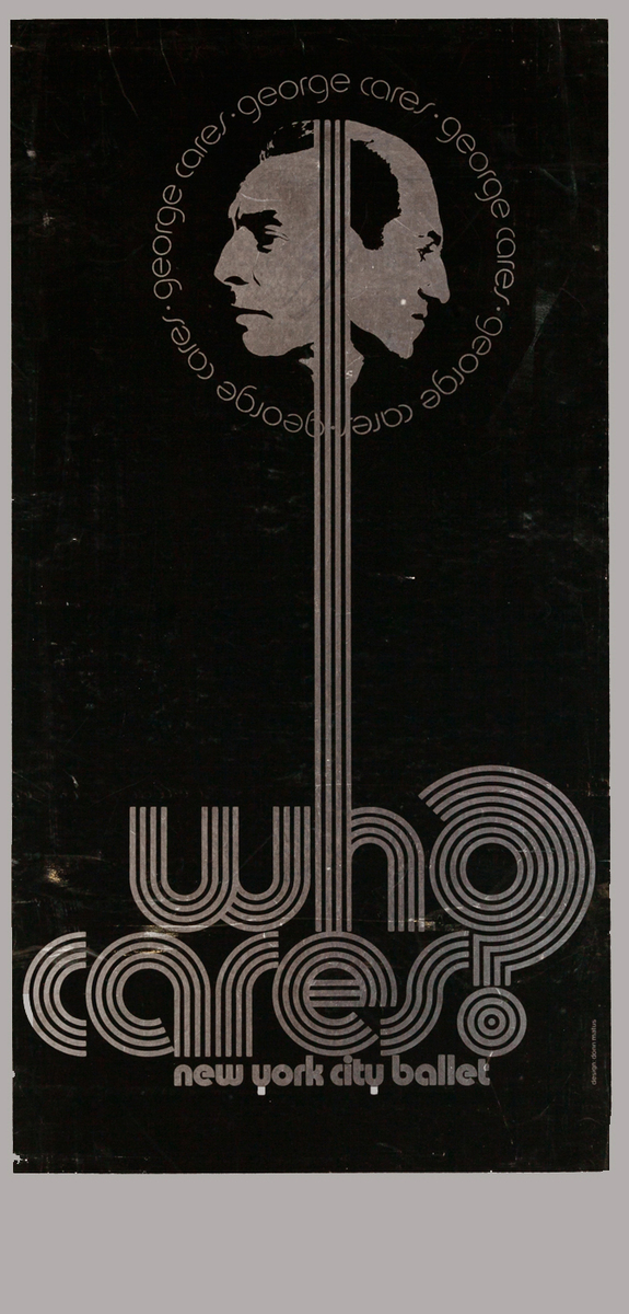 New York City Ballet Poster, Who Cares? George Does