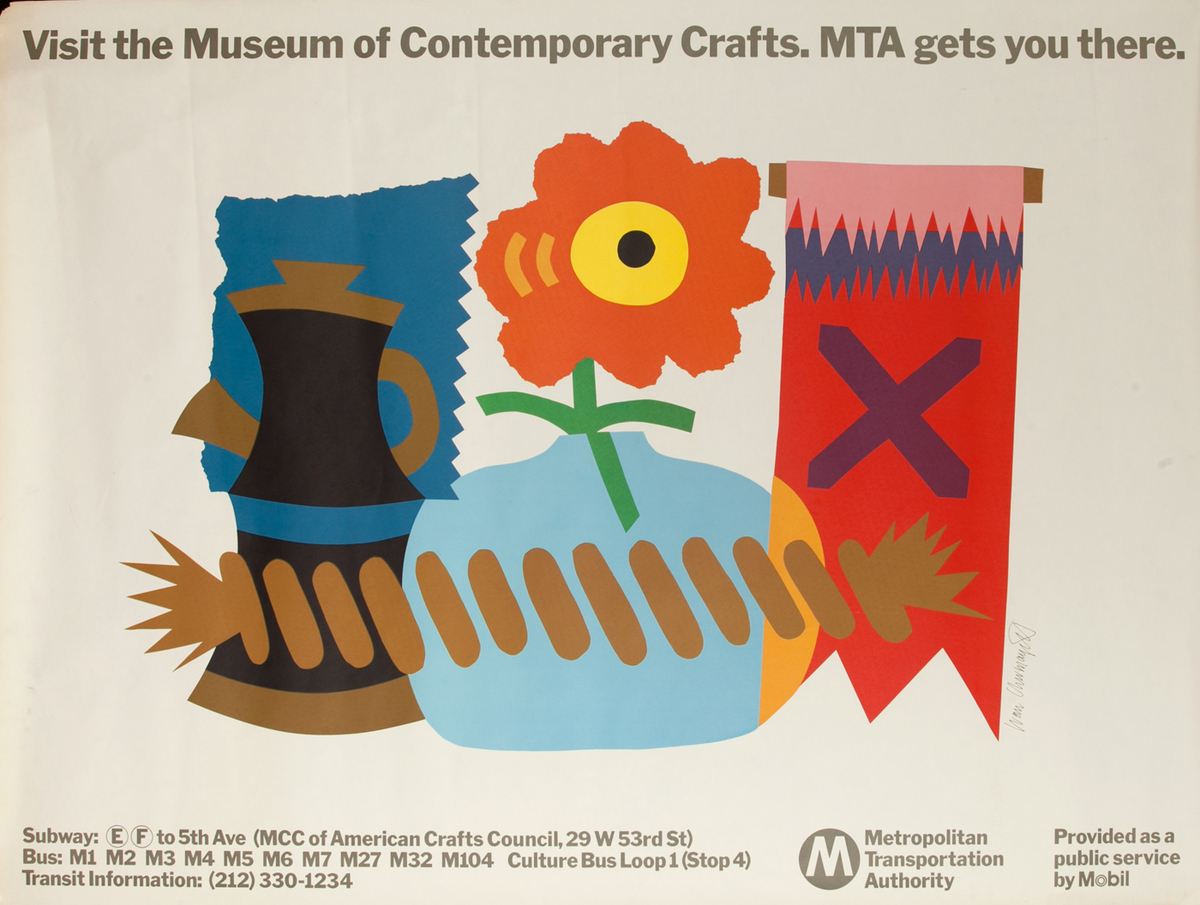 Visit the Museum of Contemporary Crafts, MTA gets you there.