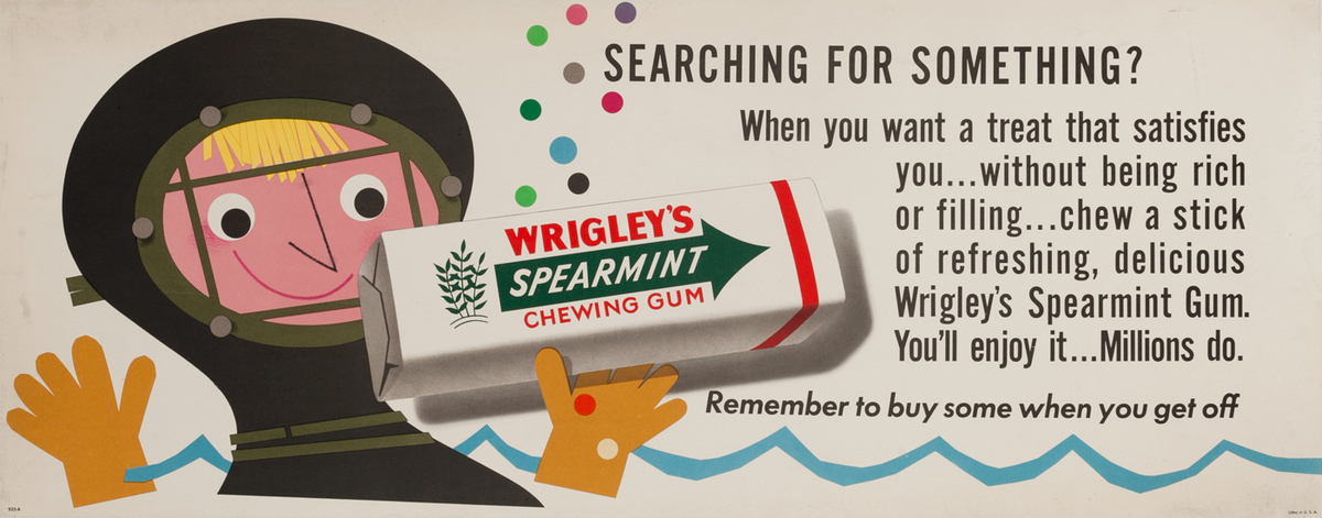 Searching For Something? Wrigley's Gum Advertising Poster