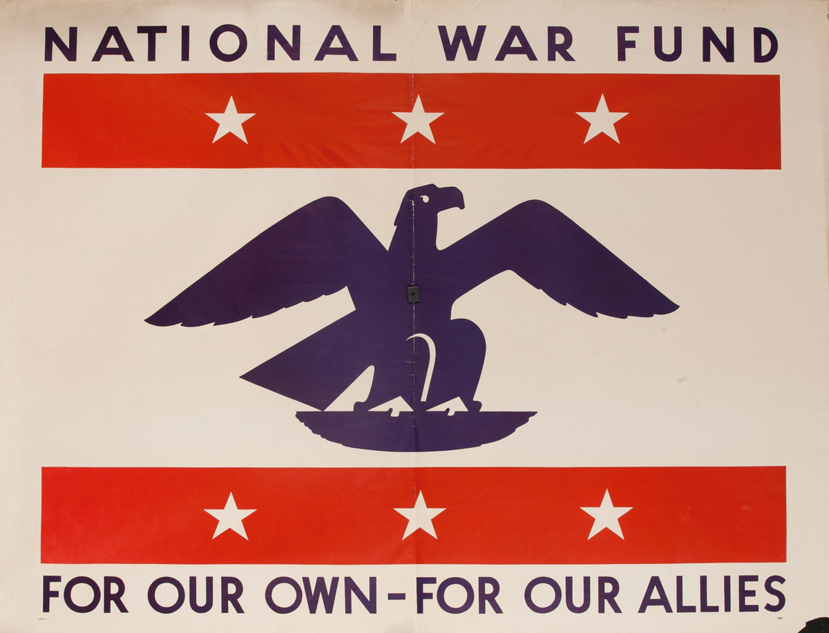 National War Fund, For Our Own - For Our Allies