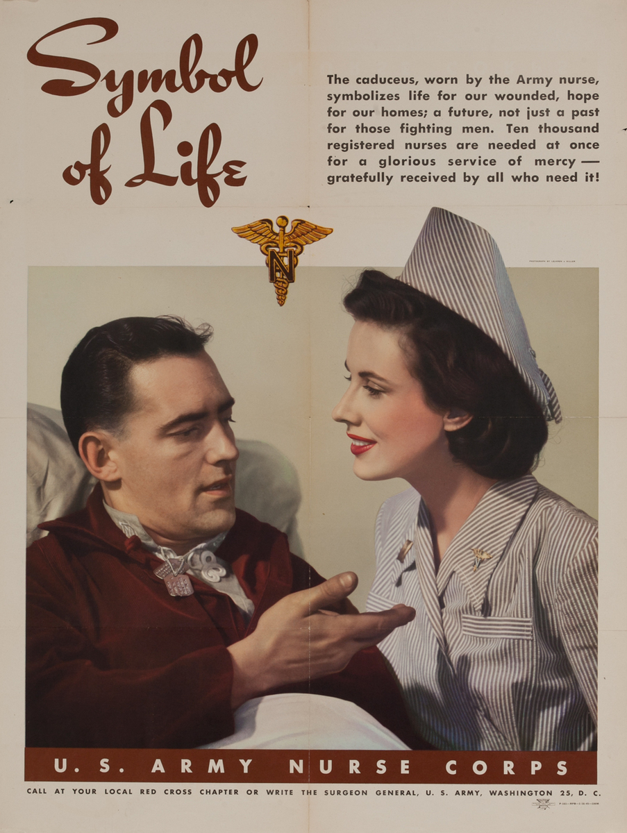 Symbol of Life, U.S. Army Nurse Corps WWII Recruiting Poster