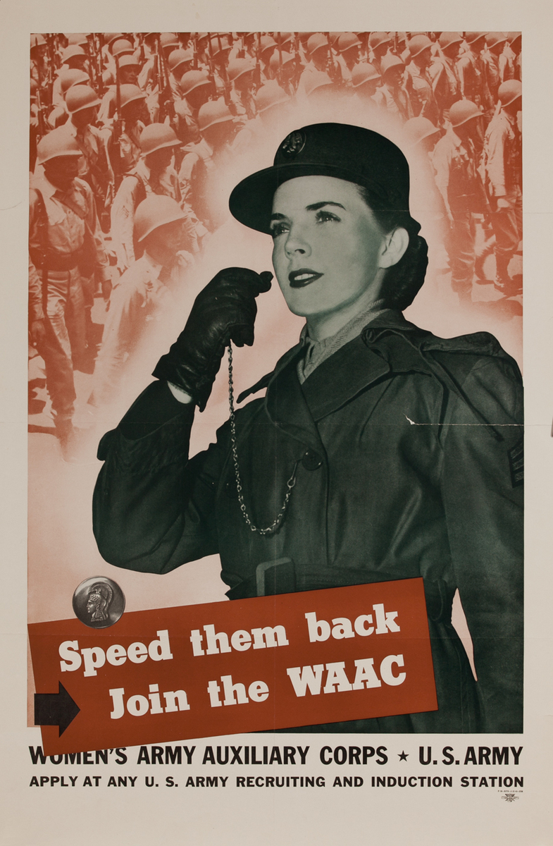 Speed them back - Join the WAAC WWII Recruiting Poster