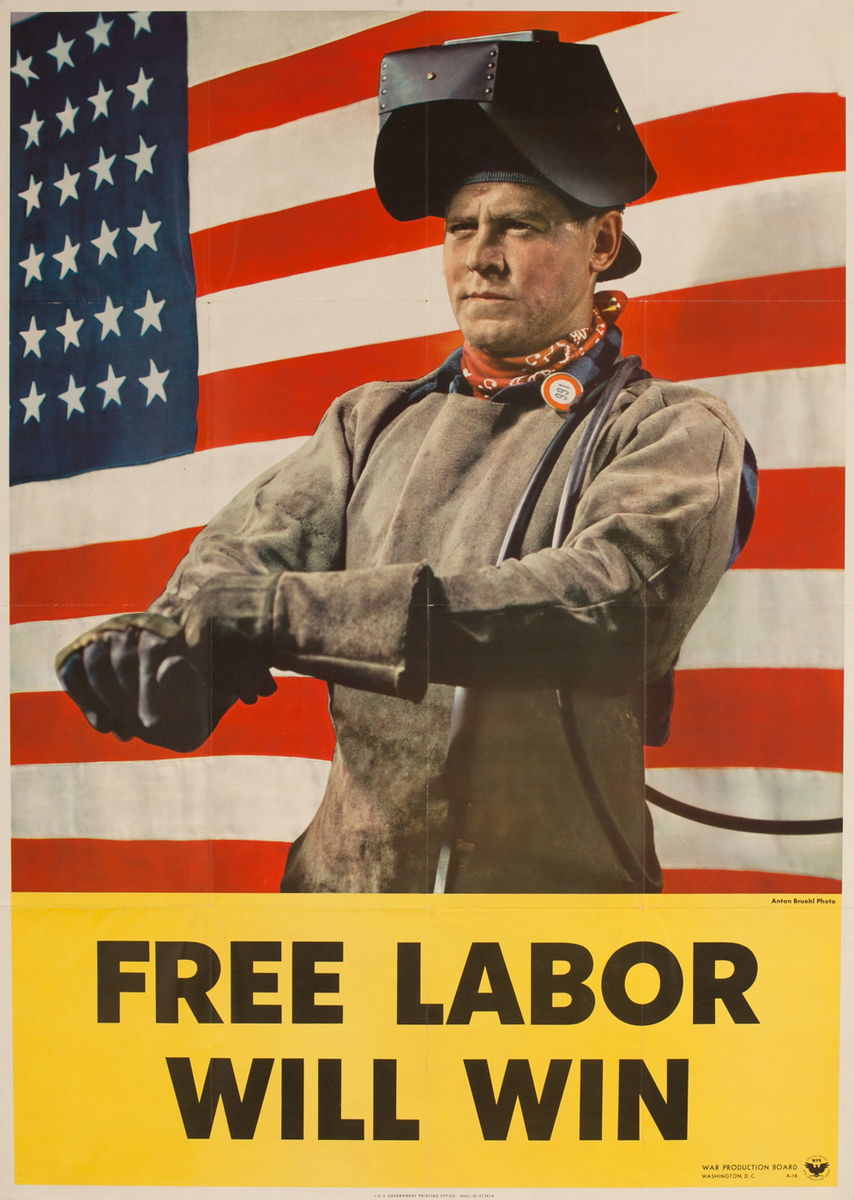 Free Labor Will Win, WWII Production Poster