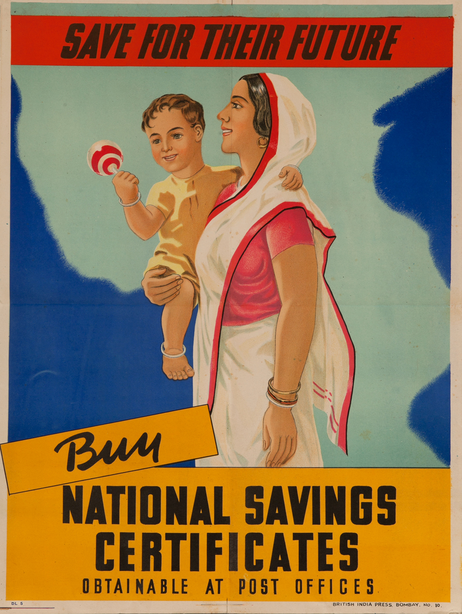 WWII Indian National Savings Certificates Pster, Save for Their Future