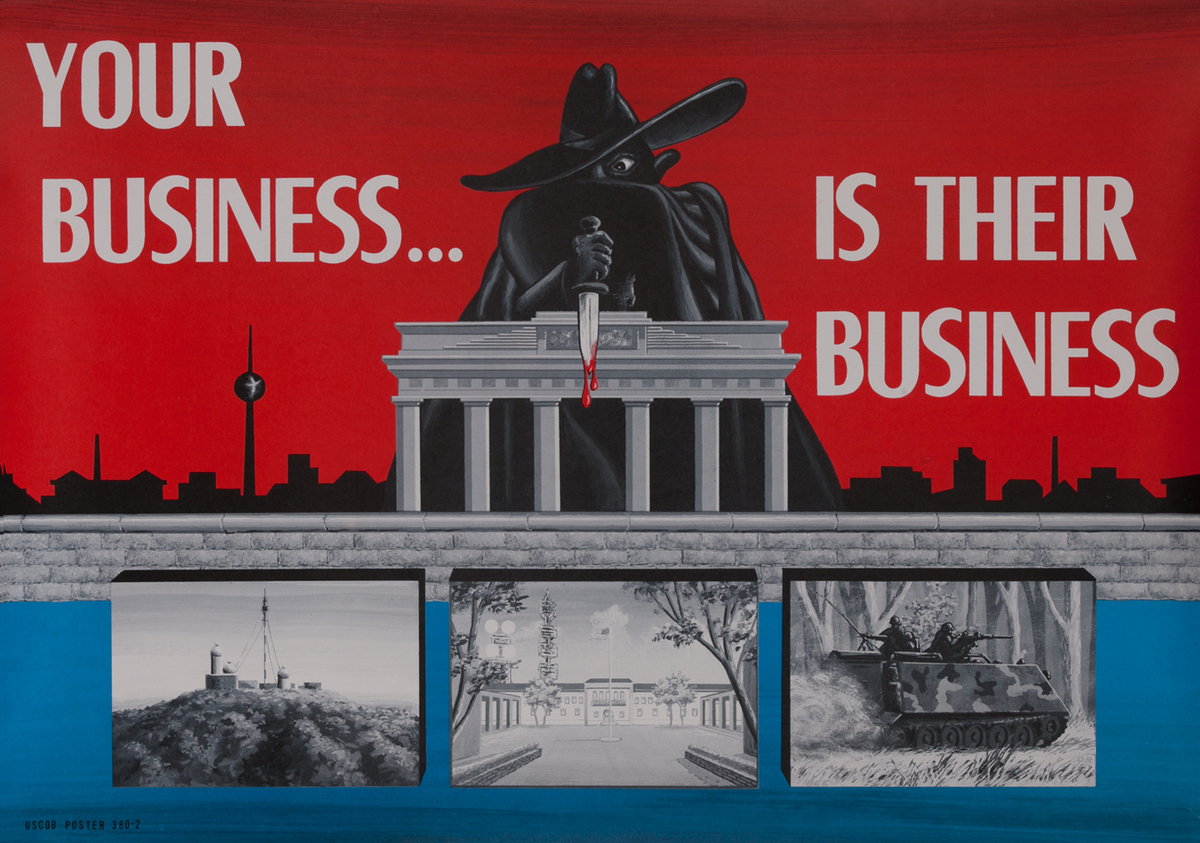 Your Business is their business. Berlin Germany Cold War Poster