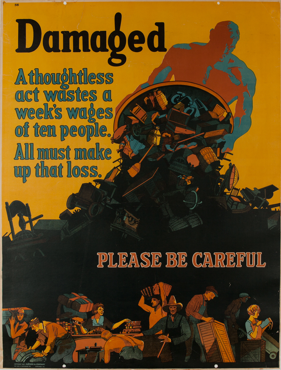Damaged - Please be Careful, Mather Work Incentive Poster