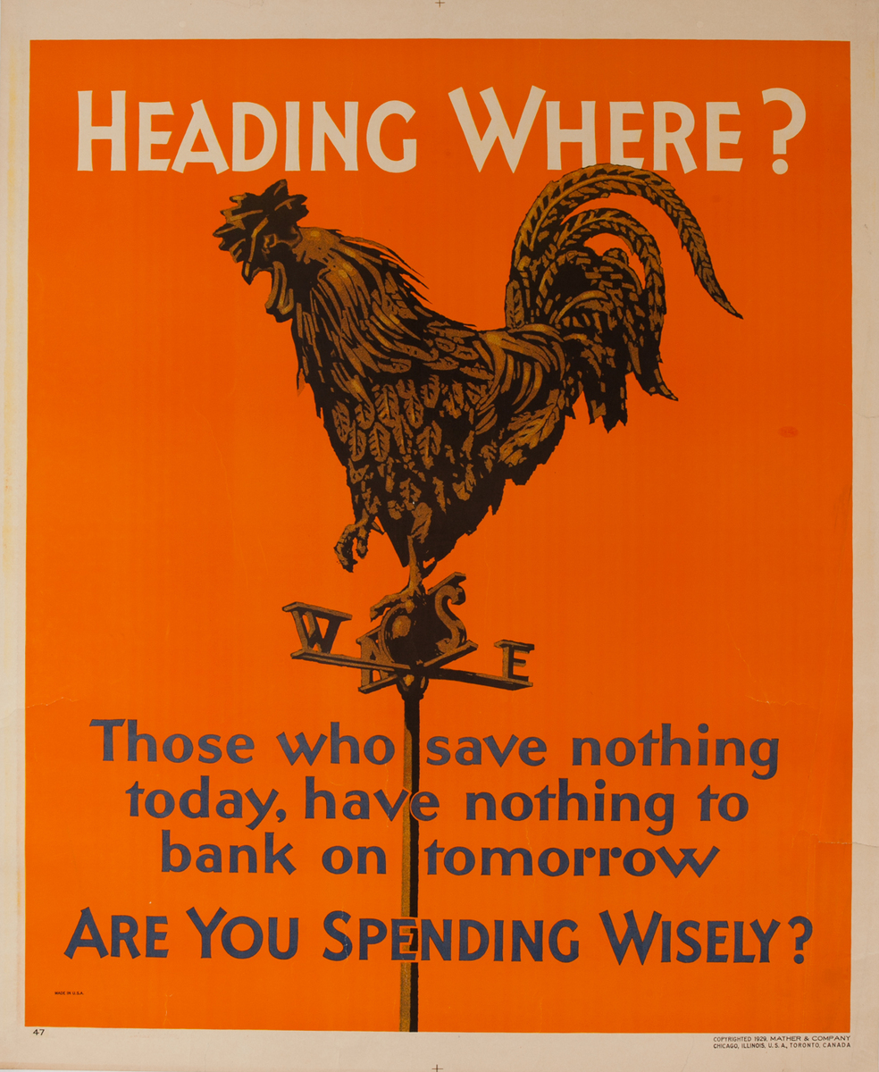 Heading Where? Are You Spending Wisely? Mather Work Incentive Poster