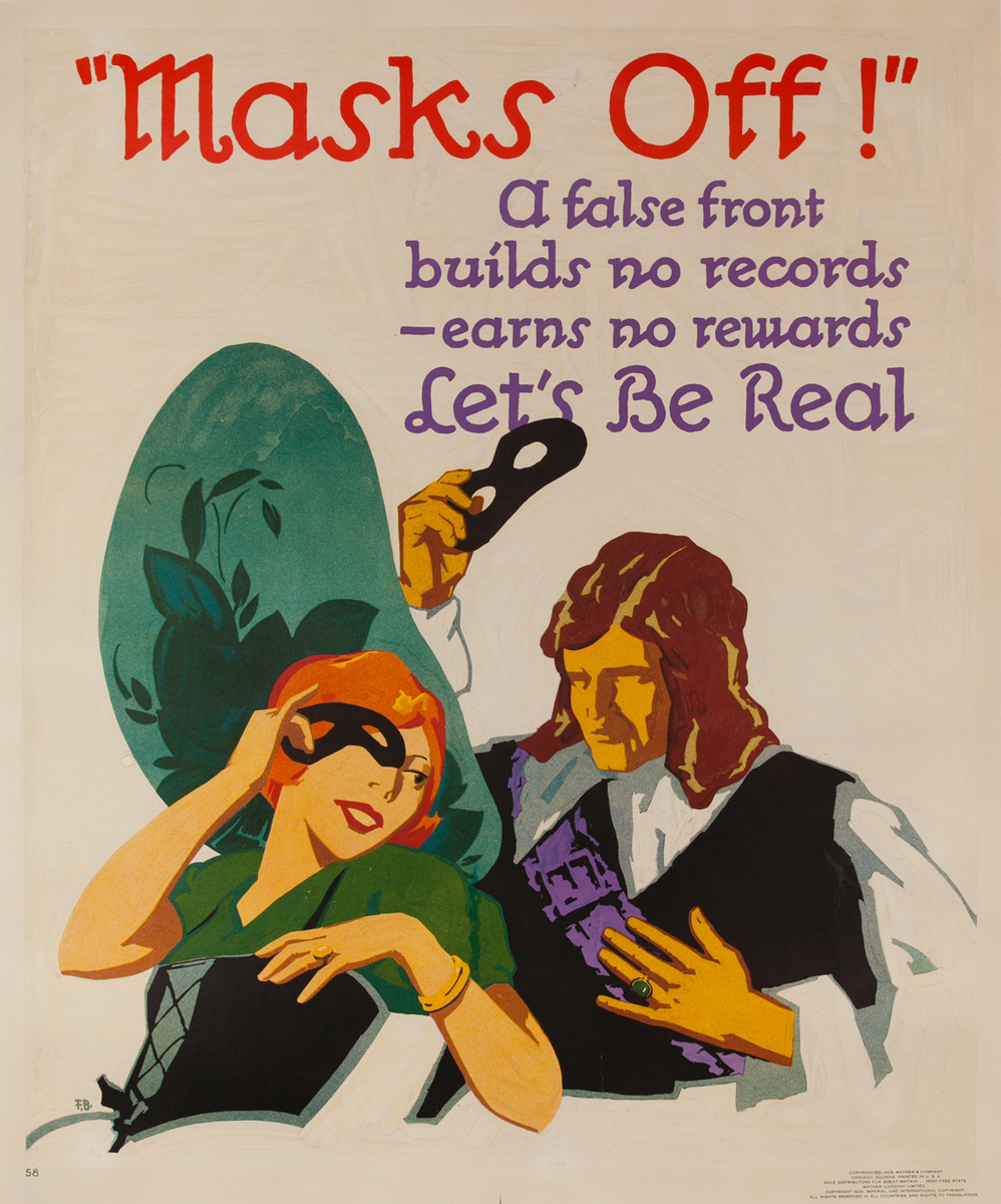 Masks Off! Let's be Real - Mather Work Incentive Poster