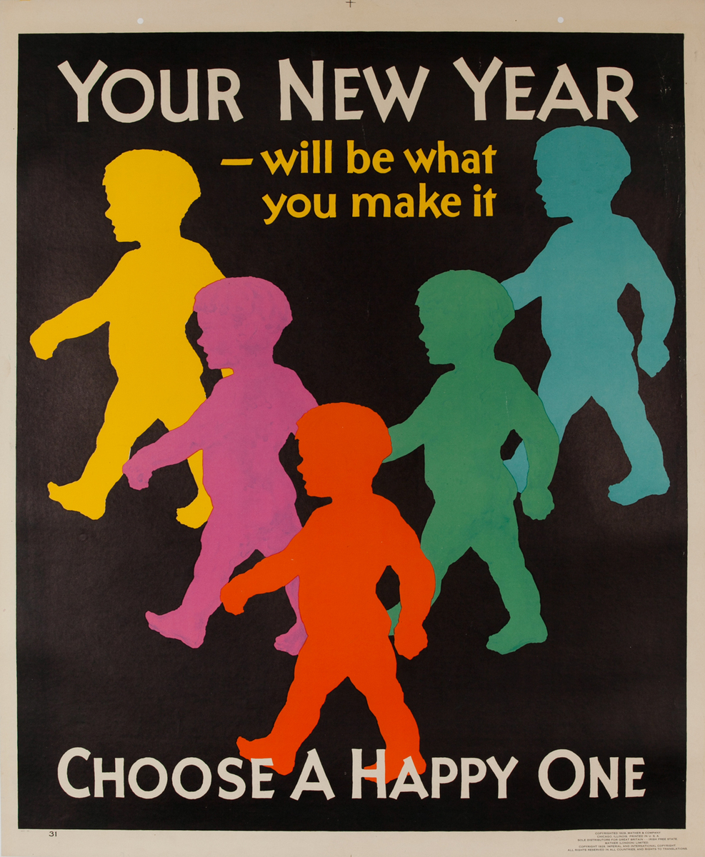 Your New Year - will be what you make it. Mather Work Incentive Poster
