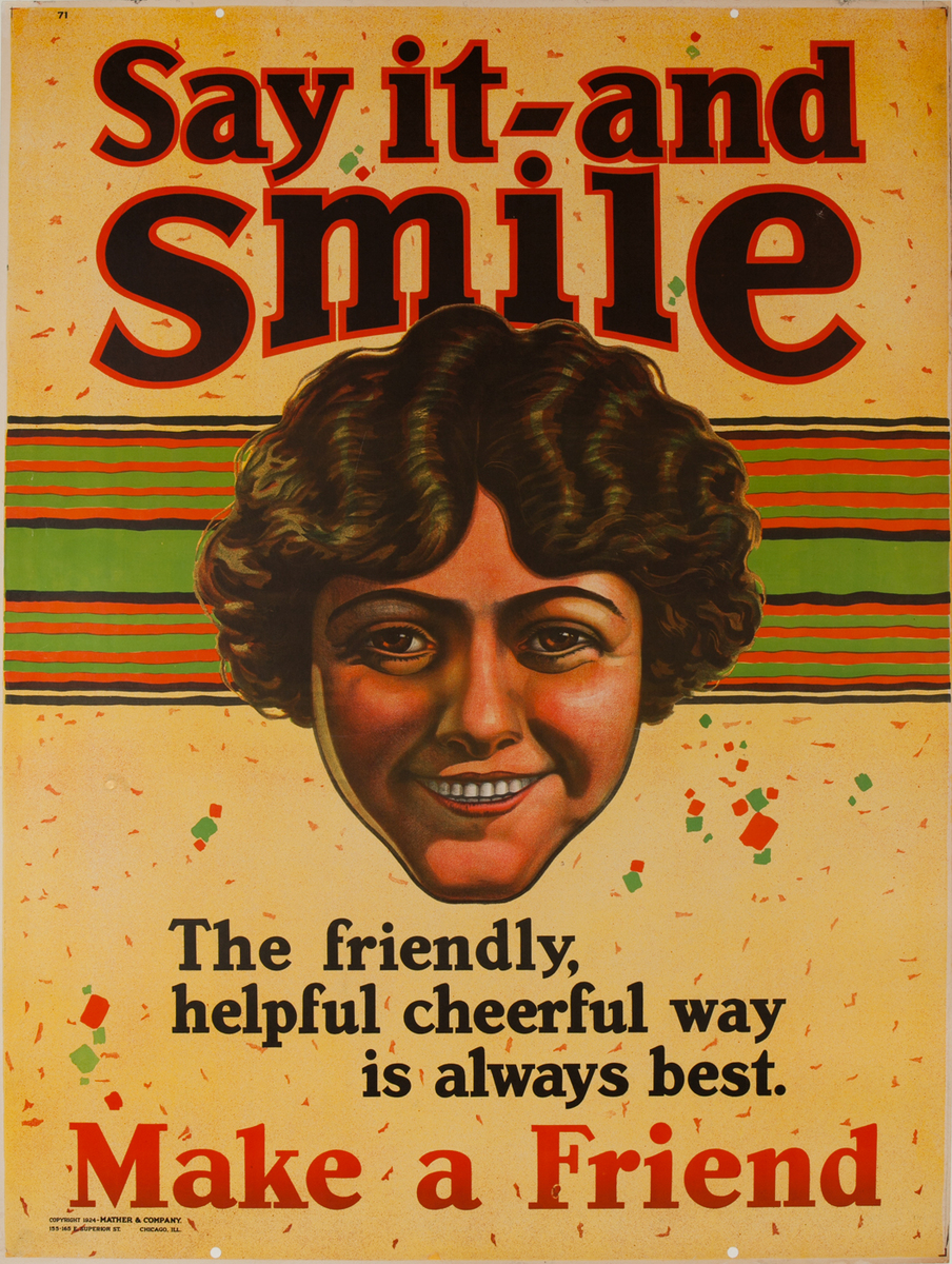 Say it - and Smile, Mather Work Incentive Poster