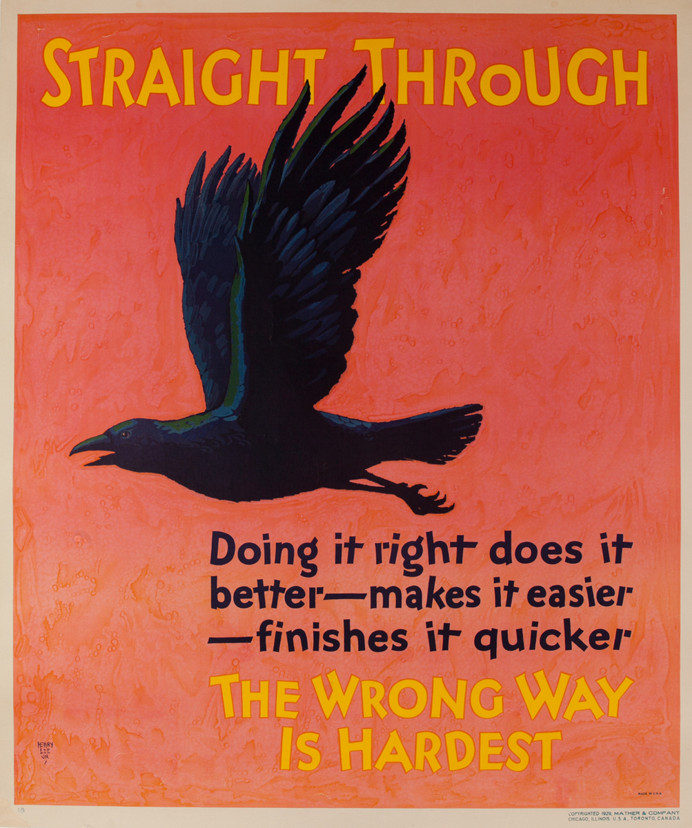 Straight Through - Mather Work Incentive Poster