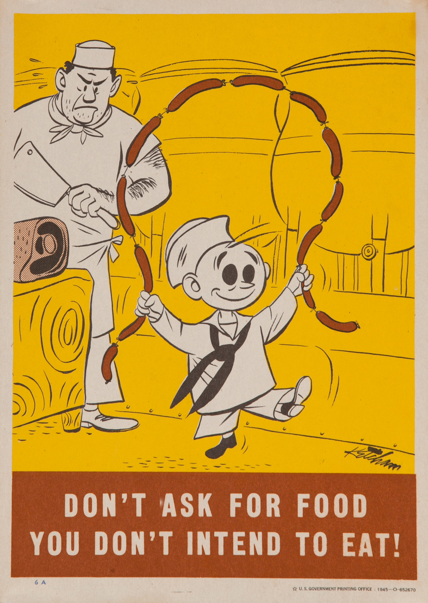 Don't Ask for Food You Don't Intend to Eat!<br>WWII Conservation Poster