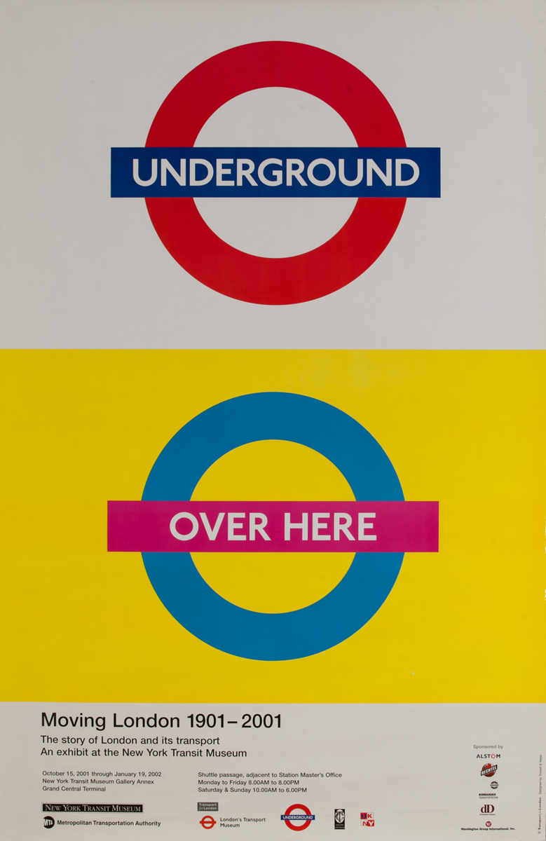 Underground Over Here, New York Transit Museum Exhibit Poster