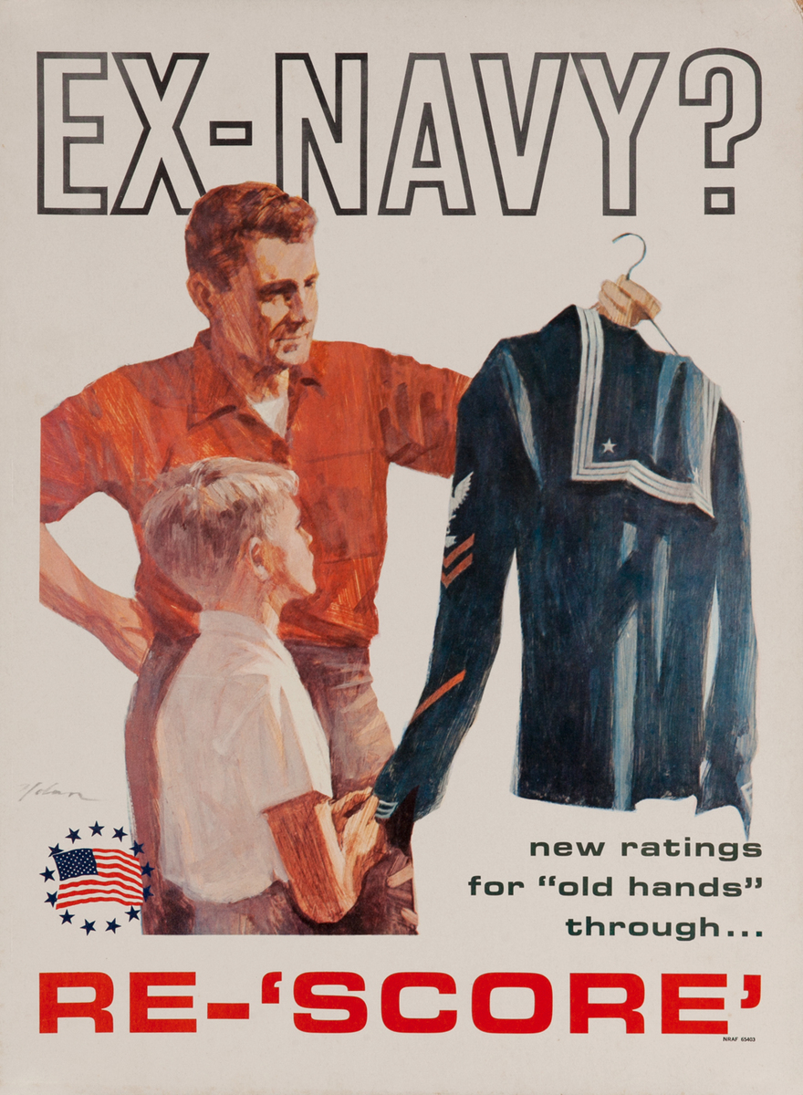 Ex-Navy? new ratings for old hands through Re-Score? Vietnam War Recruiting Poster