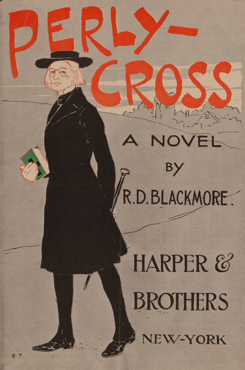 Perly-Cross A Novel by R.D. Blackmore Harpers & Brothers New-York
