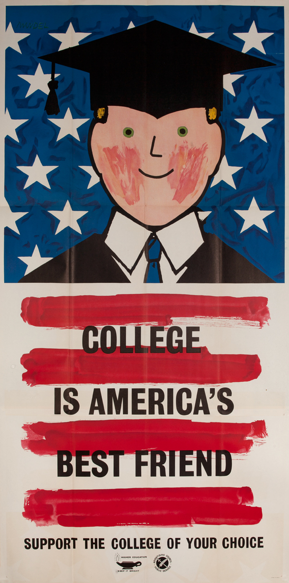 College is America's Best Friend, Supprt the College of Your Choice