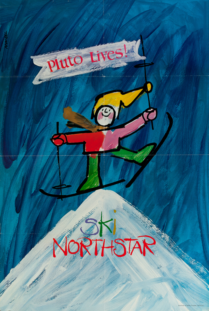 Pluto Lives! Ski Northstar