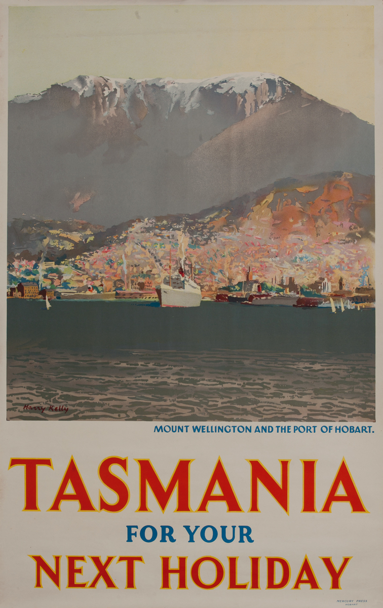 Tasmania For Your Next Holiday, Mount Wellington and the Port of Hobart