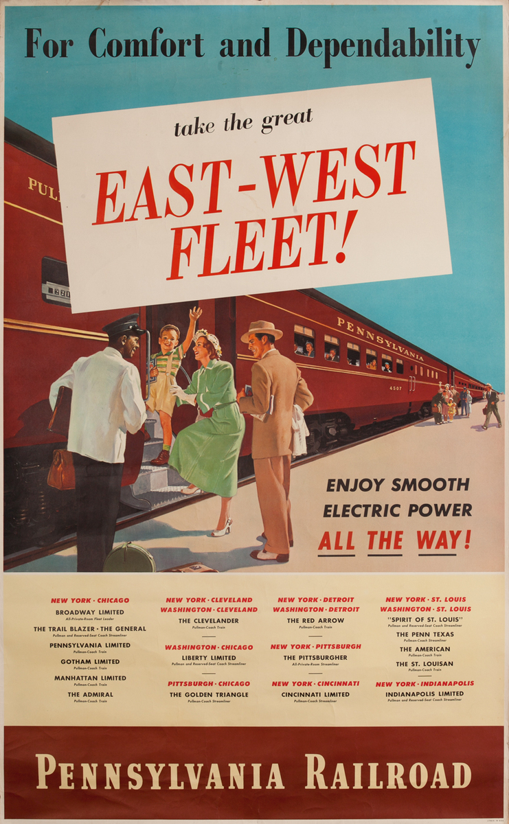 Pennsylvania Railroad For Comfort and Dependability  East-West Fleet 