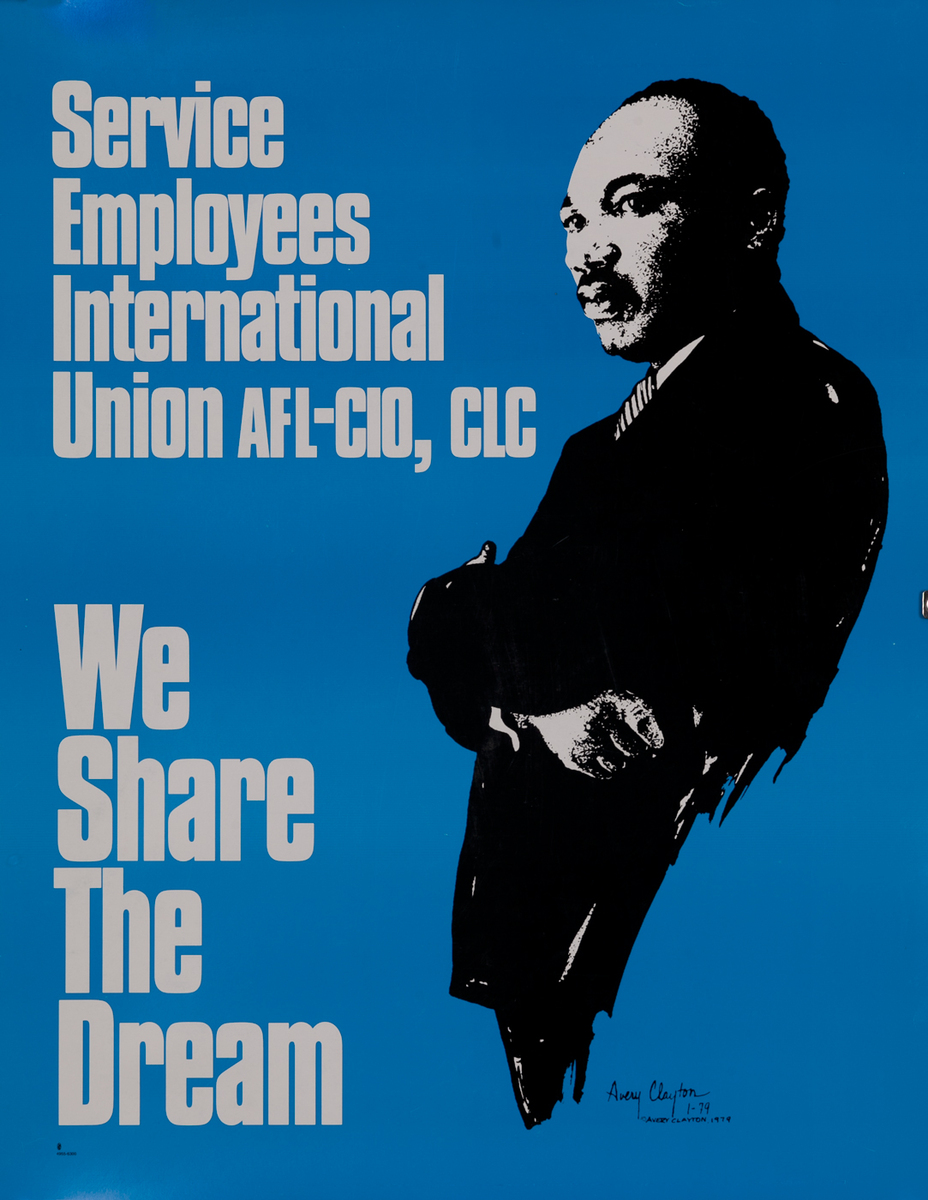 We Share the Dream Martin Luther King<br>Service Employees International Union AFL-CIO, CLC 