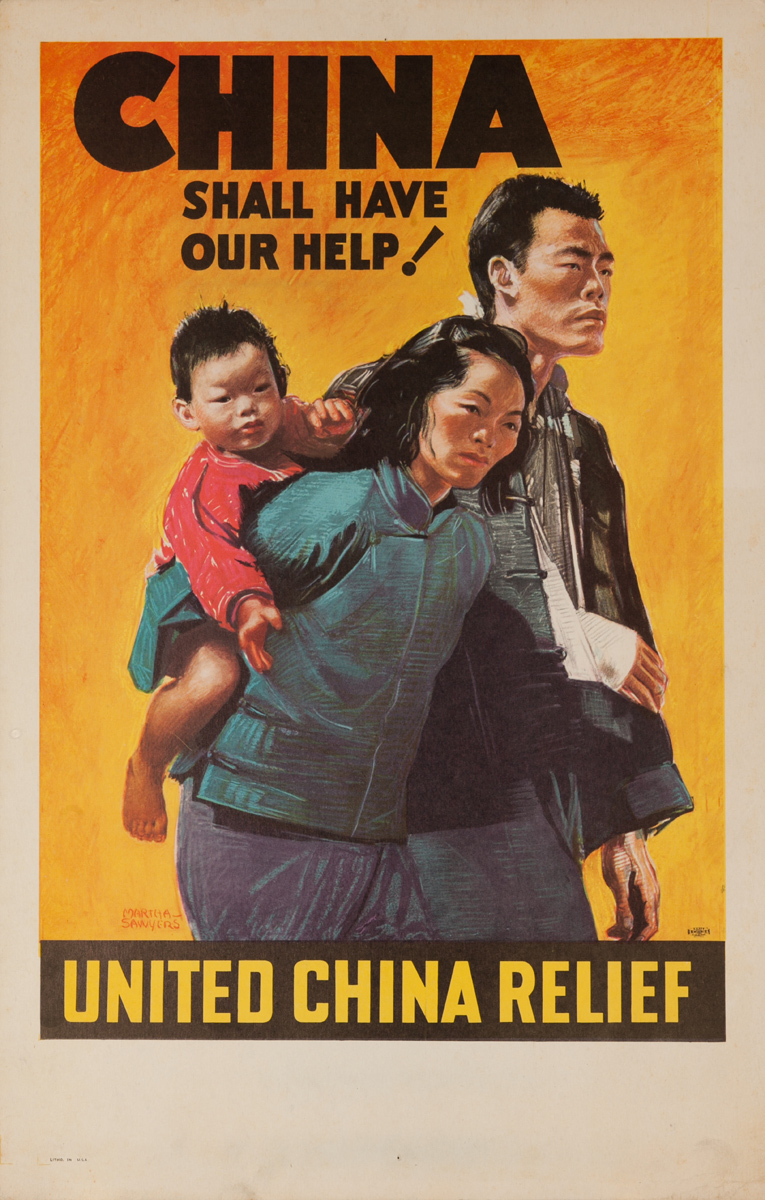 China Shall Have Our Help, United China Relief Original WWI Poster, large size size