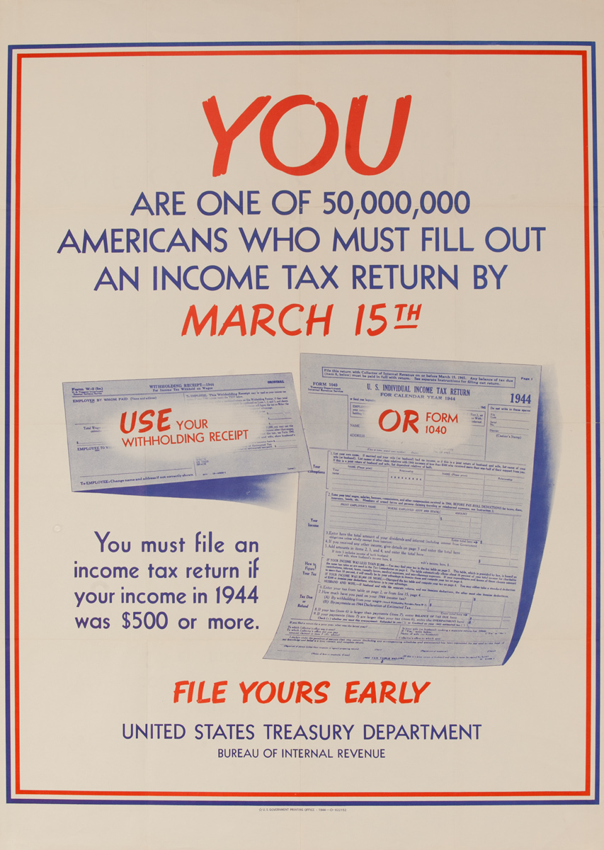 You Are One of 50,000,000 Americans, Original American WWII Tax Poster w/graphics, large size