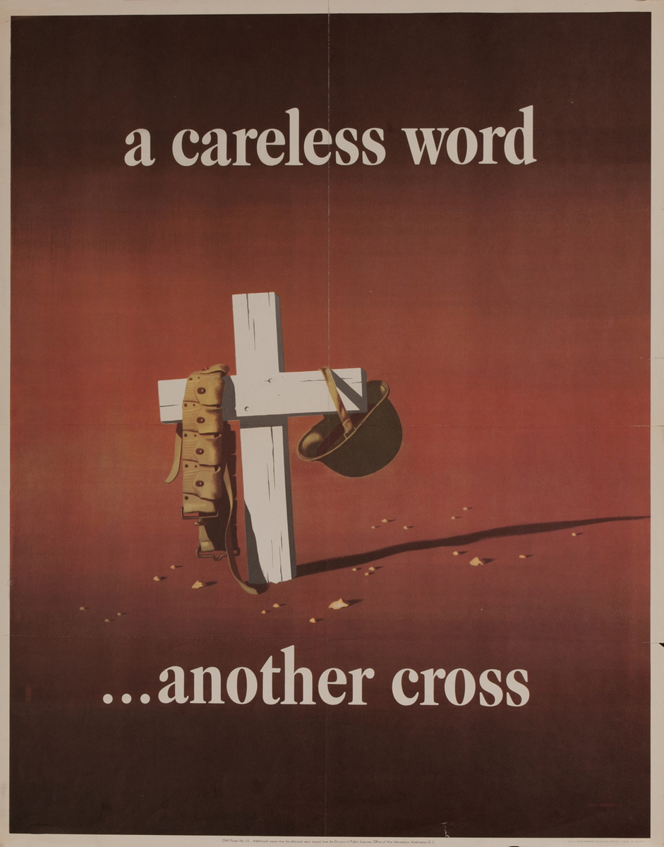 a careless word.. another cross, WWII Poster, large size