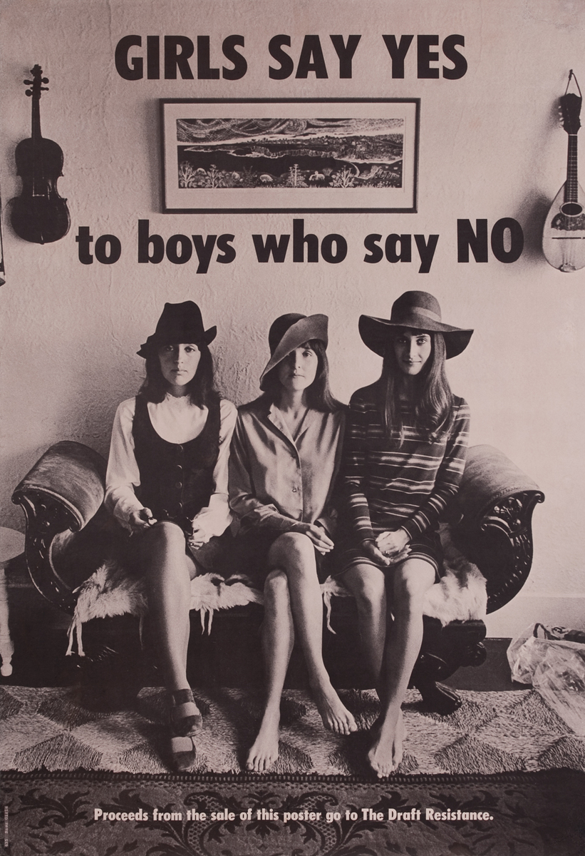 Girls Say Yes to boys who say NO, Vietman War Protest Poster