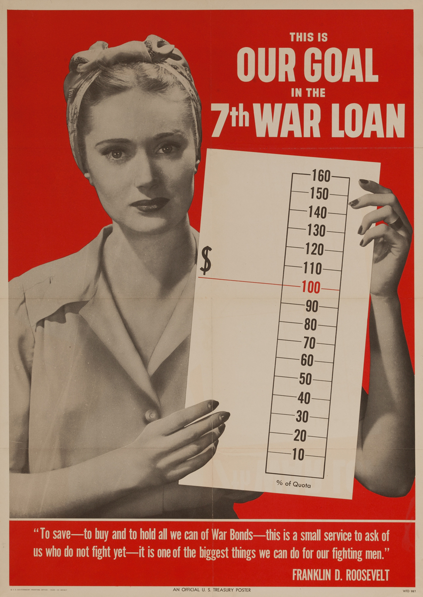This is Our Goal  in the 7th Warr Loan, WWII Bond Poster