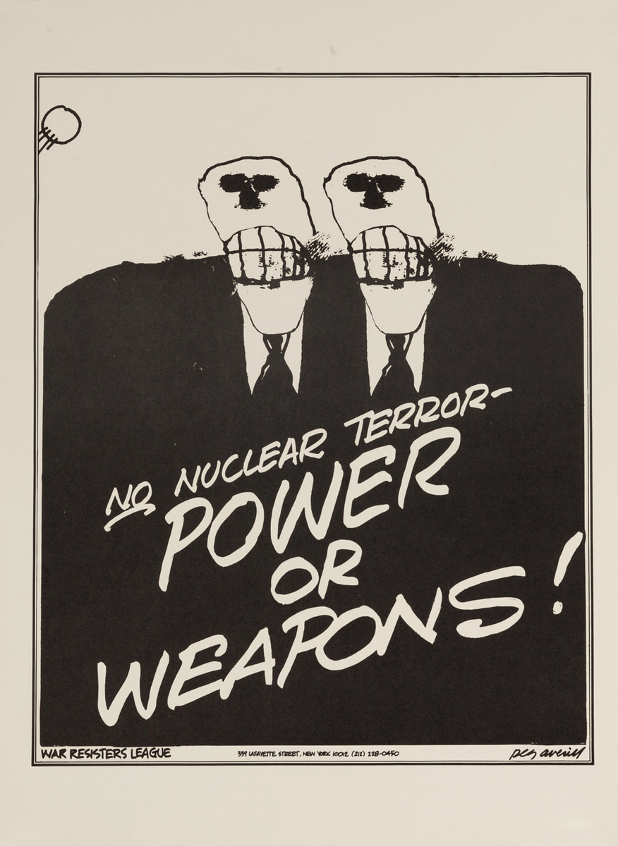 No Nuclear Terror- Power or Weapons! Protest Poster